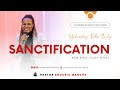 Sanctification | Pastor Anouria MANGHA | Bible Study Serie