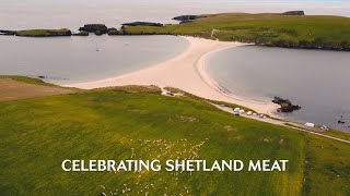 Celebrating Shetland Meat