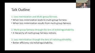 Multi-group fairness, loss minimization and indistinguishability - Parikshit Gopalan