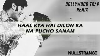 HAAL KYA HAI DILON KA NA PUCHO SANAM (Remix) |  हाल क्या है दिलों | Kishore Kumar | Anokhi Ada