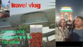 Mariani to new Delhi/1st time Metro experience/metro mai chori/Jommu \u0026 Kashmir trip/mother wish