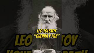 Leo Tolstoy "Guerra y Paz" #shorts #curiosidades #datoshistoricos