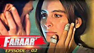 Faraar Action Thriller Series | 2023 Hollywood Web Series Hindi Dubbed | Episode 02
