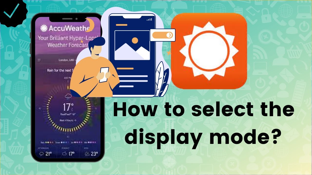 How To Select The Display Mode On Accuweather Youtube