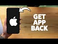 How To Get A Deleted App Back On iPhone 2026 (Step-By-Step Tutorial)