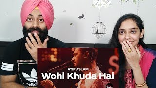 Indian Reaction on Coke Studio Season 12 | Wohi Khuda Hai | Atif Aslam