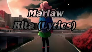 Marlaw _ Rita (Lyrics)