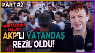 AKP'Lİ Vatandaşın Ezberi Yetmedi Rezil Oldu 2. BÖLÜM