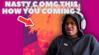 NASTY C-FOR CERTAIN (REACTION) !!🔥