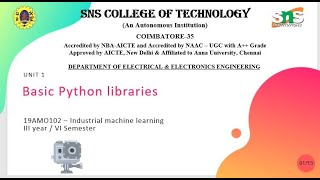 Basic Python Libraries | Industrial Machine Learning | SNS Institutions