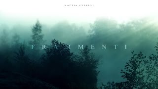 Mattia Cupelli - Evoluzione | Frammenti