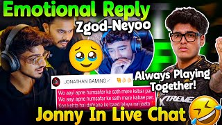 Jonathan In Live Chat🤣 ZGod Neyoo Emotional Reply🥺 Always Play Together💛