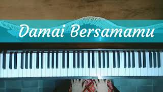 Damai Bersamamu - Chrisye ( Piano Cover)