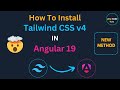 🤯How to install Tailwind CSS v4 in Angular 19 | Install Tailwind CSS v4 in Angular | Angular 19