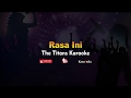 The Titans - Rasa Ini Karaoke No Vocal