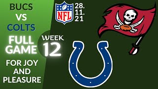 🏈Tampa Bay Buccaneers vs Indianapolis Colts Week 12 NFL 2021-2022 Full Game Watch Online, Football21