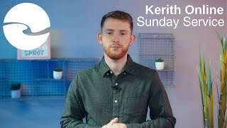 Kerith Online (Full Service) - Sunday 30th October 2022