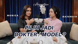 MONICA BAJUNAID PILIH JADI DOKTER ATAU MODEL? | STAYCATION TALKS Eps.6