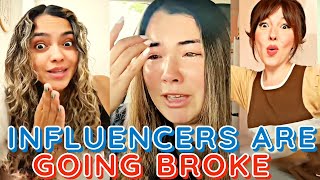 INFLUENCERS Are BROKE \u0026 Going Back To Regular 9 to 5 Jobs