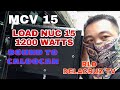 MCV 15   LOAD NUC 15 1200WATTS BOUND TO CALOOCAN