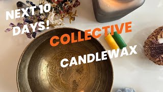 Next 10 days…Collective Candlewax Reading🍀🧲🦄🌻⭐️⭐️⭐️