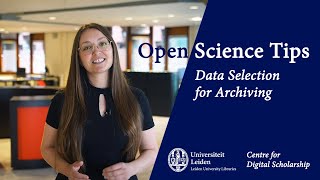 Data Selection for Archiving | Open Science Tips