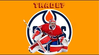 Carey Price Trade To Oilers?!
