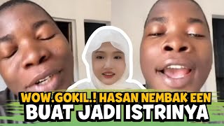 WOW❗HASAN Nembak Een Buat Jadi Istrinya