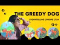 The Greedy Dog | Storytelling | Props | TLM | Craft