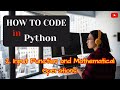 Python Programming Tutorial - (2) Input Function and Mathematical Operations