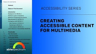 Creating Accessible Content for Multimedia