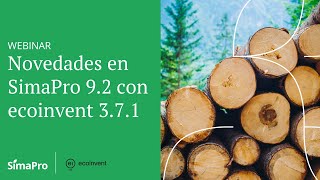 Webinar | Novedades en SimaPro 9.2 con ecoinvent 3.7.1