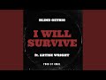 I Will Survive (remastered) (feat. Artise Wright) (Radio Edit)