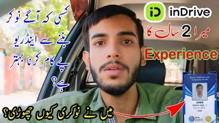 Nokar vs Indrive Nokri Chor kah indrive py kam? Mera 2 Sal ka Experience