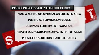 Hardin County Sheriff's Office warning about a pest control scam