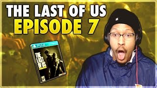 THE LAST OF US | EPISODE #7