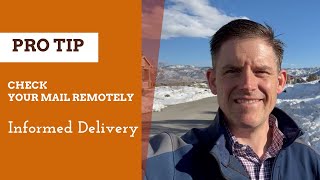 USPS Informed Delivery | Check mail box remotely | Technology is amazing | Realtor Tip | Episode 51