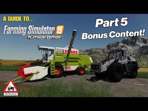 A GUIDE TO… PLATINUM EDITION! PART 5, BONUS CONTENT! Farming Simulator 19, PS4.