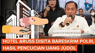 Hotel Aruss Semarang Disita Bareskrim Polri terkait Pencucian Uang Judi Online