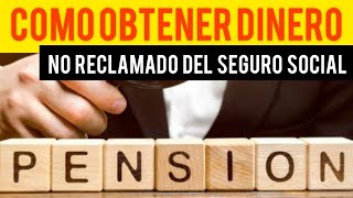 COMO Obtener Dinero NO RECLAMADO del Seguro Social | Howard Melgar