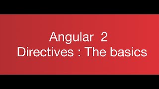 Angular 1 to Angular 2 Directives: The Basics