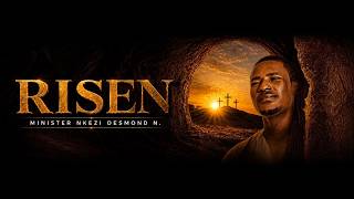 RISEN