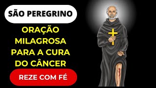 Oração Para Cura do Câncer Pela Milagrosa Intercessão De São Peregrino