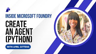 Create an Agent with Microsoft Foundry models (Python)