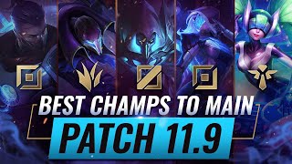 3 BEST Champions To MAIN For EVERY ROLE in Patch 11.9 - League of Legends