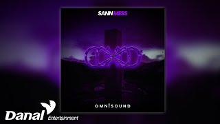 [Official Audio] SANN - Mess (Original Mix)