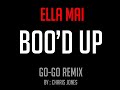 Ella Mai - Boo'd Up (Go-Go Remix)
