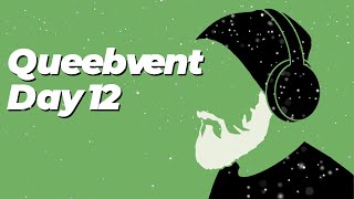 Queebvent Day 12 - Isaac, Sunless Sea