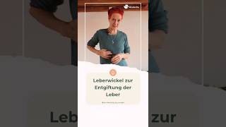 Leberwickel zur Entgiftung der Leber 🌿 Ayurveda-Medizinerin Sabine Deutscher erklärt