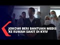 Jokowi dan Ibu Iriana Sempatkan Beri Bantuan Medis ke Rumah Sakit di Kyiv